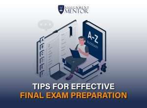 Top 11 Tips for Effective Final Exam Preparation